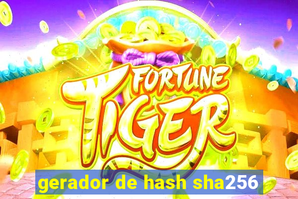 gerador de hash sha256